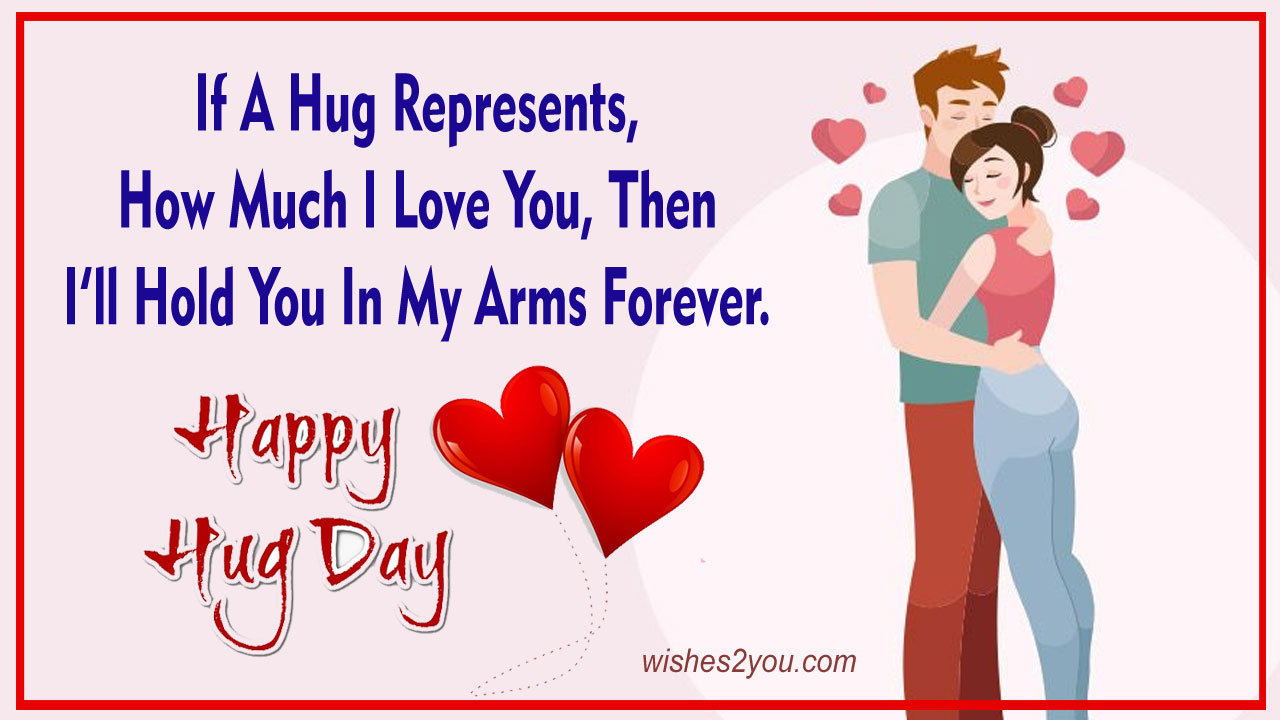 Happy Hug Day Wishes Quotes in English | Best Hug Day Messages for ...