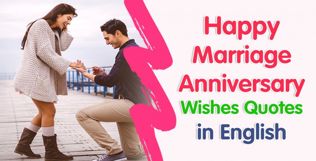 Happy Marriage Anniversary Quotes in English- Wishes2You